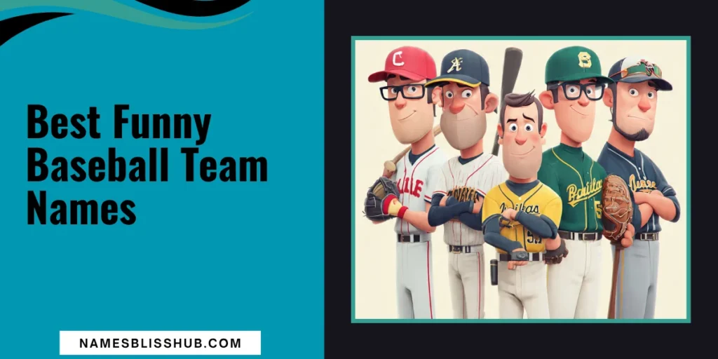 Best Funny Baseball Team Names