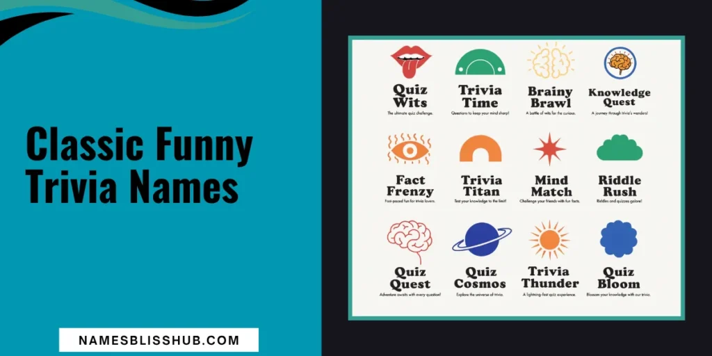 Classic Funny Trivia Names