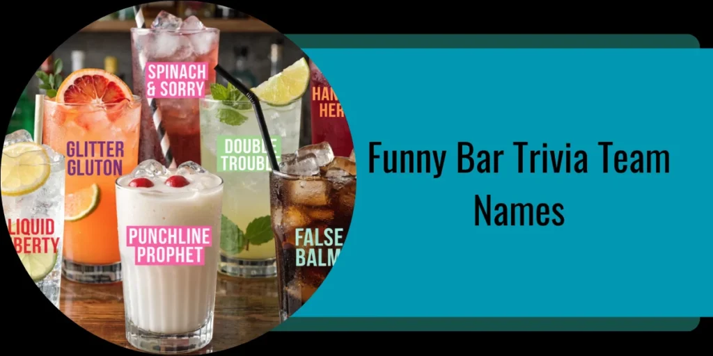 Funny Bar Trivia Team Names