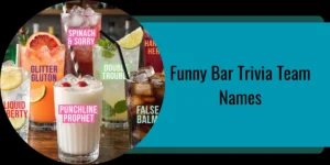 Funny Bar Trivia Team Names
