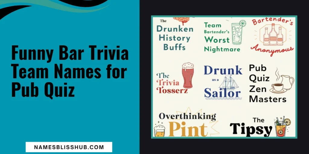 Funny Bar Trivia Team Names for Pub Quiz