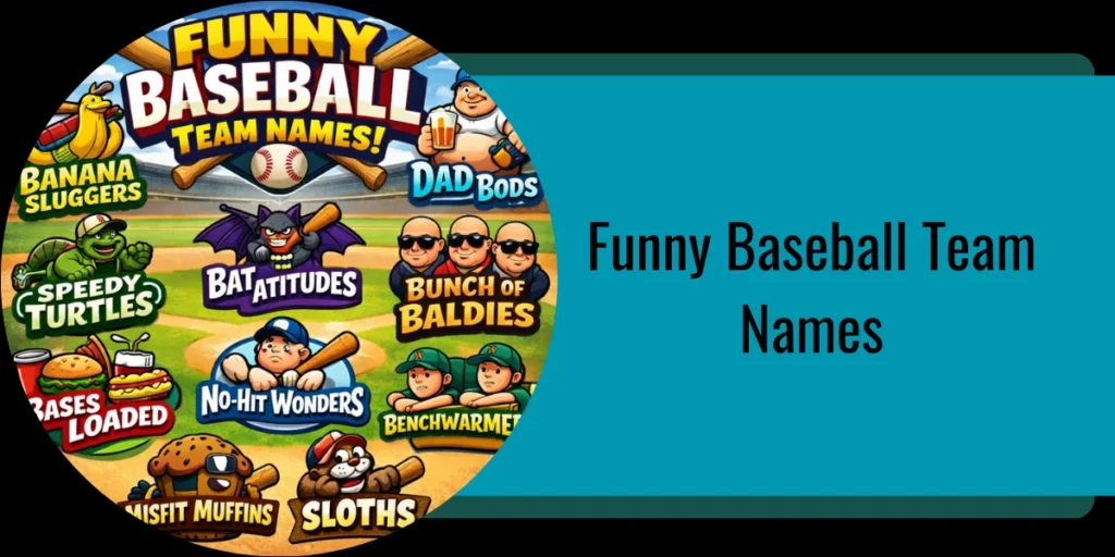Funny Baseball Team Names