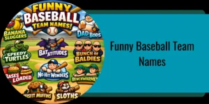 Funny Baseball Team Names