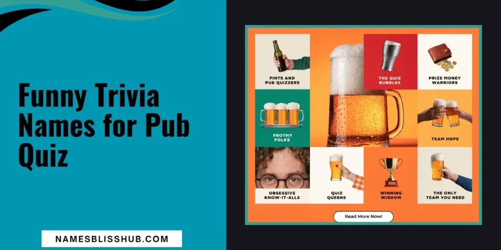 Funny Trivia Names for Pub Quiz