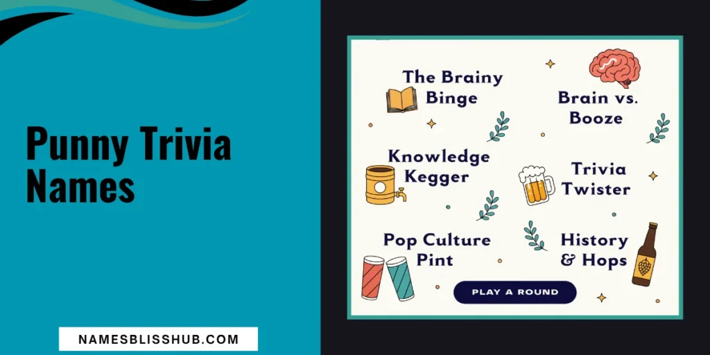 Punny Trivia Names