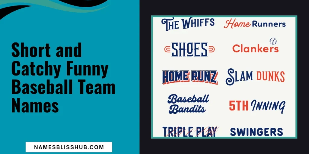 Short and Catchy Funny Baseball Team Names