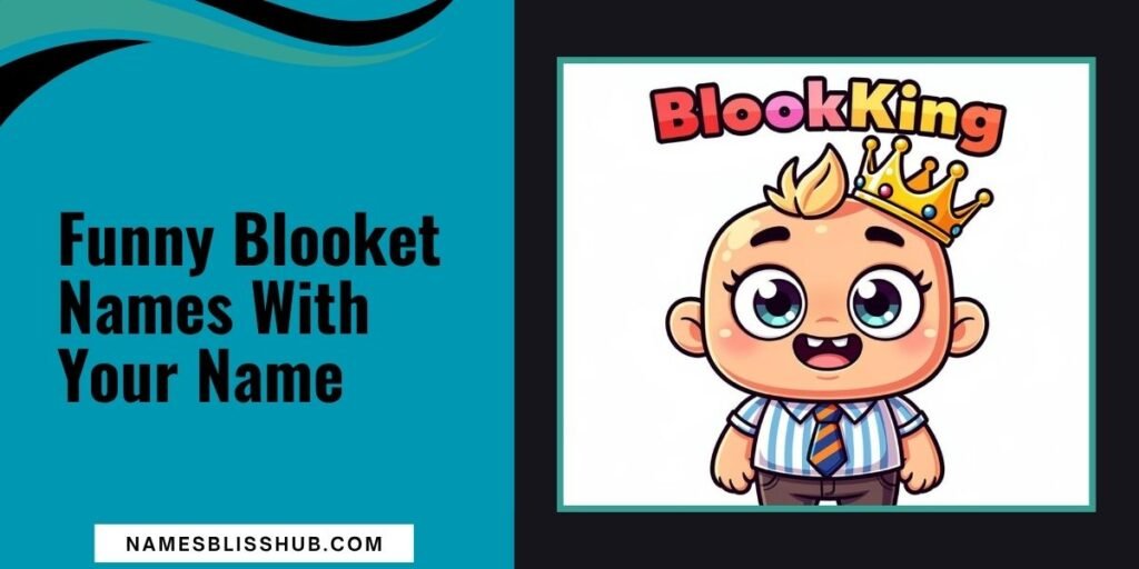 Funny Blooket Names With Your Name