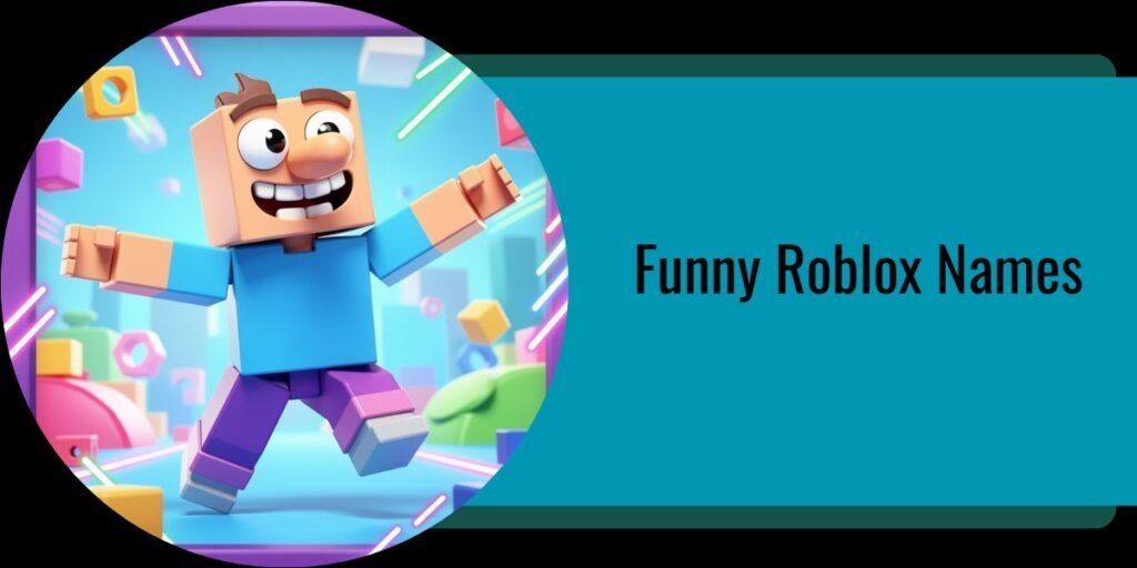 Funny Roblox Names