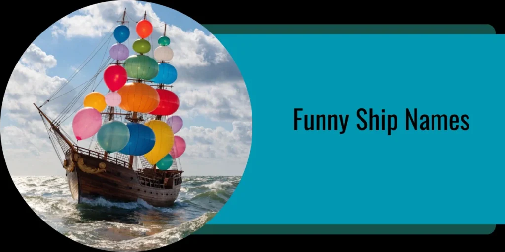 Funny Ship Names