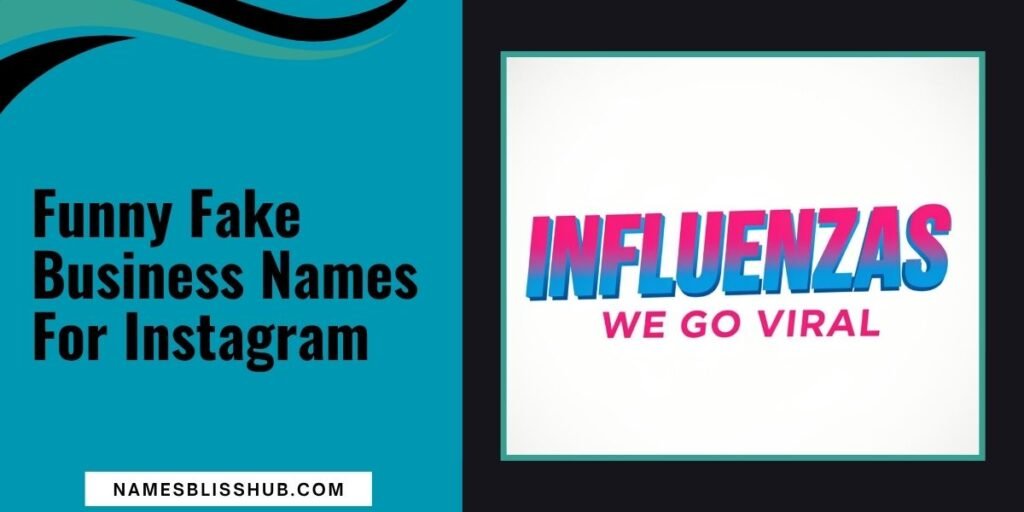 Funny Fake Business Names For Instagram