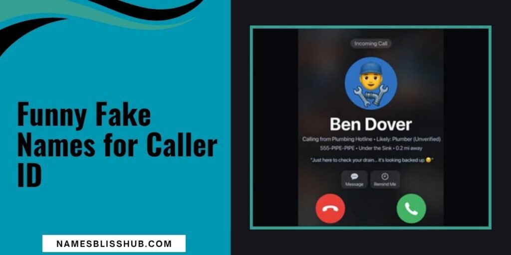 Funny Fake Names for Caller ID