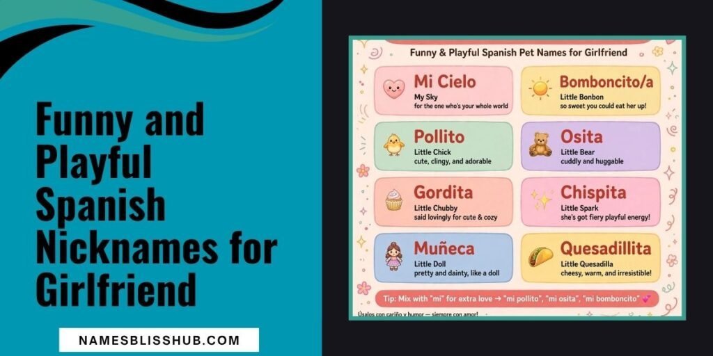 Funny and Playful Spanish Nicknames for Girlfriend